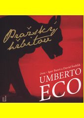 Pražský hřbitov / Umberto Eco