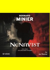 Nenávist / Bernard Minier