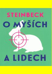 O myších a lidech / John Steinbeck