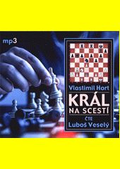 Král na scestí / Vlastimil Hort
