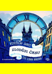 Zloději času / Vítězslav Jareš